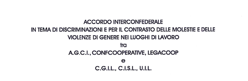 sull’Accordo nazionale interconfederale del 30 gennaio 2020 Contrasto alle discriminazioni, molestie e violenze di genere nei luoghi di lavoro.